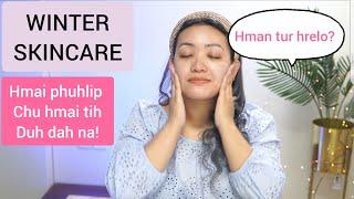 WINTER SKINCARE| Thlasik Vun ro / Combination/ oily skin hman tur te| Dr. Nancy Lalnunpuii