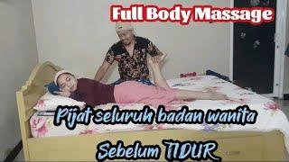 Sebelum TIDUR Lakukan ini, bisa tidur nyenyak | Full Body Massage