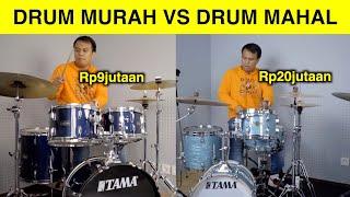 BANDINGIN DRUM 9 JUTA VS 20 JUTA APA BEDANYA?