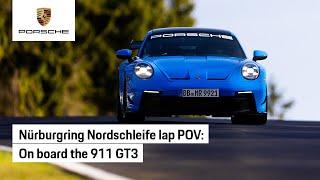 POV: the 911 GT3 with Manthey Performance Kit at the Nürburgring Nordschleife