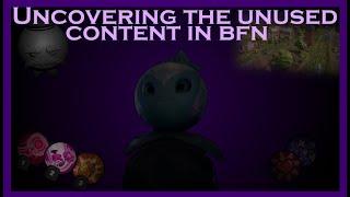 Uncovering the unused content in BFN - PVZBFN Documentary