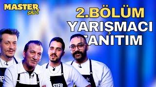 Mavi Takım 2. Bölüm Yarışmacı Tanıtım | Master Hair Türkiye