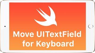 Swift - Move UITextField when keyboard is presented