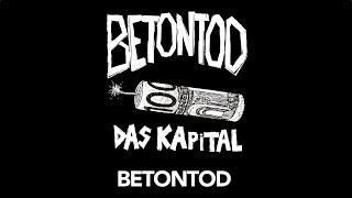 Betontod - Das Kapital [ Offizielles Video ]