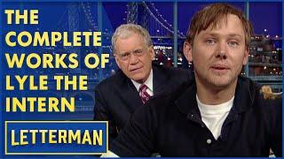 The Complete Works Of Lyle The Intern | Letterman