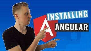 Angular Install Guide - Do It Correctly
