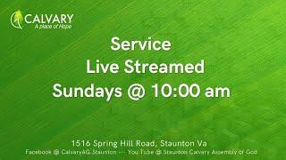 5/30/21 - Calvary Assembly of God Live Service