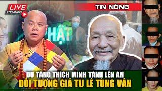 Du Tăng Thích Minh Tánh Bật Mí Chuyện Giả Sư Giả Ni Quá Khủng Khiếp