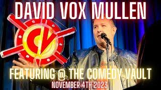 David Vox Mullen - Featuring @ The Comedy Vault