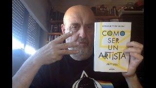 Libros recomendados: ojo con el arte. (913) Jerry Saltz "Cómo ser un artista" (3)