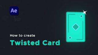 After Effects Tutorial: 3D Card Twist | Twisted Card Without Using 3D Software-No Plugins |