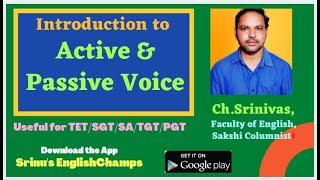 Introduction to Active and Passive Voice - by Ch.Srinivas Sir