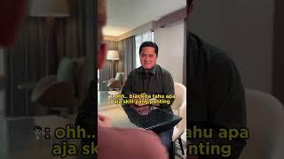 TIPS AMPUH WAWANCARA KERJA DI BUMN ALA ERICK THOHIR