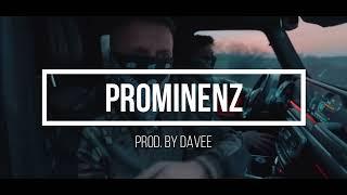 AK AUSSERKONTROLLE x UNDACAVA TYPE BEAT "PROMINENZ" Street Rap Beat (prod. by davee)