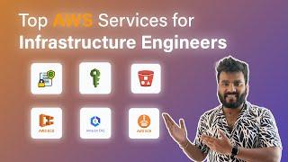 Top AWS Services Every Infrastructure Engineer Should Know