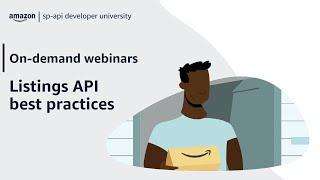 Amazon Selling Partner API (SP-API) | Listings API Best Practices