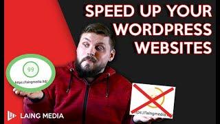 Top Tips to Speed up YOUR Wordpress Websites!