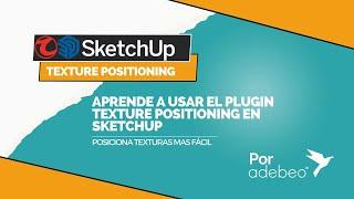 25 Tutorial de sketchup: Como usar el PLUGIN TEXTURE POSITIONING