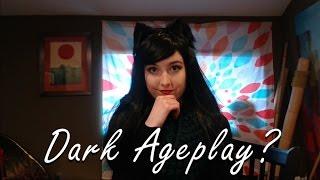 All About Dark Ageplay