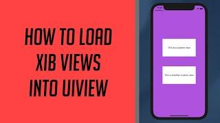 How to load XIB Views in UIViews