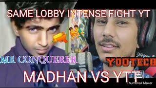 MADHAN VS YOUTECH INTENSE FIGHT  SAME LOBBY. |18+|