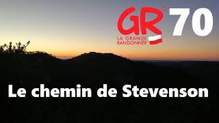 GR70 | Le chemin de Stevenson (en 9 jours )