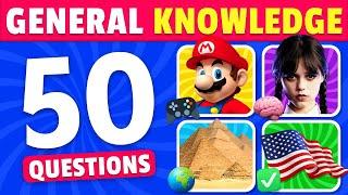 QUIZ: How Good Is Your General Knowledge?  How Smart Are You?