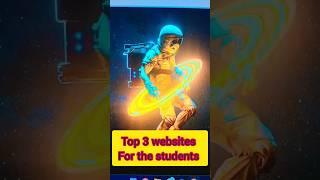 Top 3 websites for students #techshorts #trends #shorts #tipsandtricks #viral #techtrends #new