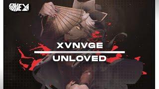 XVNVGE - Unloved「Bass Boosted」HQ 音