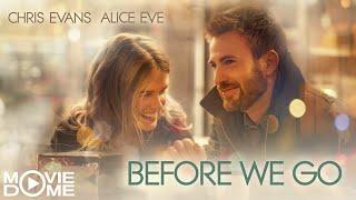 Before We Go - mit Chris Evans - romantischer Liebesfilm - Ganzer Film bei Moviedome