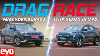 Tata Nexon EV Max vs Mahindra XUV400 | Drag Race | Which e-SUV is better? | evo India