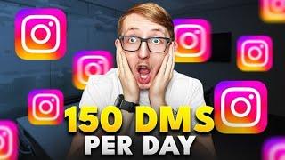 How I Send 150+ Cold Instagram DMs on Autopilot Per Day Without Getting Banned