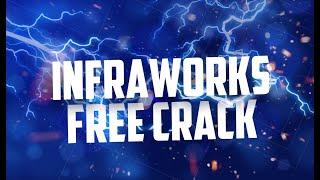 How To Crack Autodesk InfraWorks | Free Crack Download | Tutorial 2022