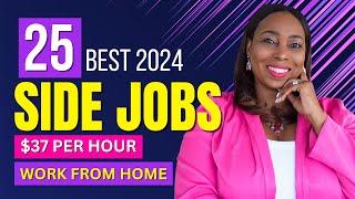 25 Best SIDE JOBS For 2024 That Can Be Done From Home (Some Worldwide): Up To US$37 Per Hour