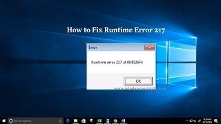 How to Fix Runtime Error 217 in Windows 10, 8 1 and 7