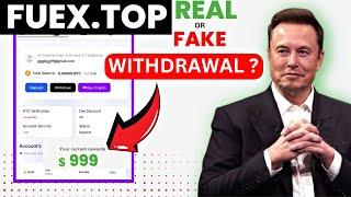 Fuex.top Withdrawal | Fuex.top is real or fake | Fuex.top Review | Fuex Crypto Trading | FOREX