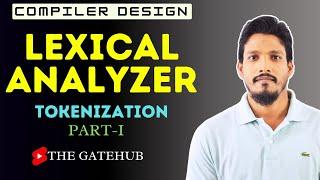 Lexical Analyzer | Lexical Analysis | Compiler Design