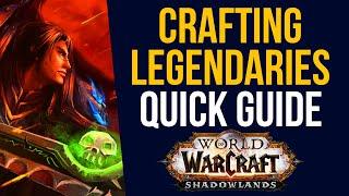 Shadowlands Legendary Crafting  4 Mins Quick Guide From WoW Shadowlands Beta