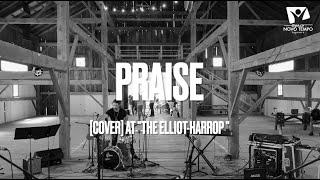 ENT Worship- Praise [cover] at The Elliot Harrop