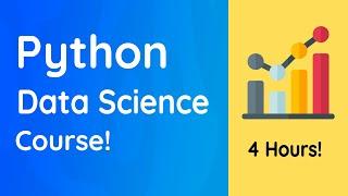 Python for Data Analysis Full Course: 4 Hours!