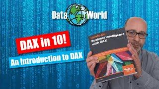 DAX in 10! Episode 1: An Introduction to DAX