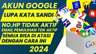 KUMPULAN TUTORIAL CARA MEMULIHKAN AKUN GOOGLE LUPA SANDI ATAU LUPA PASSAWORD