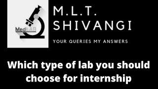 Which type of lab you should choose for internship || Internship के लिए kon si lab चुने ||