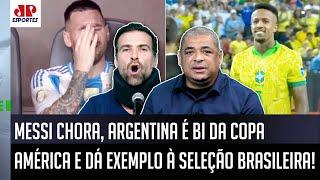 "OLHA O AMOR do Messi pela Argentina, cara! Aí EU VEJO a Seleção Brasileira e..." DEBATE FERVE!