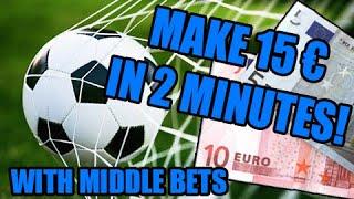 Sure Win Betting Tips - Middle Bets