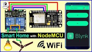 Home automation using NodeMCU and Blynk App - IOT based Project