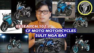 Research 102: CF MOTO Motorcycles worth it nga ba? by MOTODASH #cfmoto