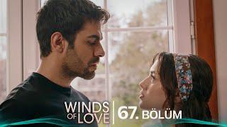 Rüzgarlı Tepe 67. Bölüm | Winds of Love Episode 67