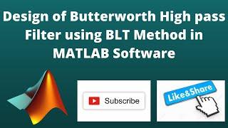 Design of Butterworth High pass filter using BLT method