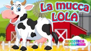 La Mucca Lola - Canzoni per Bambini